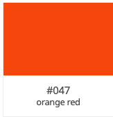 24" Oracal 8300 - Orange Red 047 - Champion Crafter 