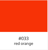 24" Oracal 8300 - Red Orange 033 - Champion Crafter 